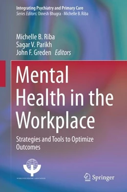 Abbildung von Riba / Parikh | Mental Health in the Workplace | 1. Auflage | 2019 | beck-shop.de