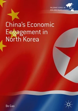 Abbildung von Gao | China's Economic Engagement in North Korea | 1. Auflage | 2019 | beck-shop.de