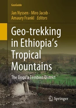 Abbildung von Nyssen / Jacob | Geo-trekking in Ethiopia's Tropical Mountains | 1. Auflage | 2019 | beck-shop.de
