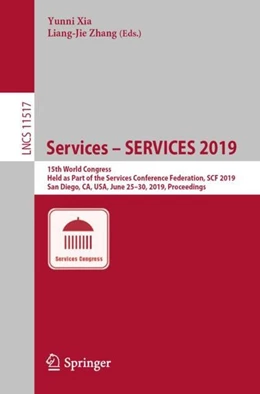 Abbildung von Xia / Zhang | Services - SERVICES 2019 | 1. Auflage | 2019 | beck-shop.de