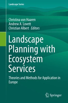 Abbildung von Haaren / Lovett | Landscape Planning with Ecosystem Services | 1. Auflage | 2019 | beck-shop.de