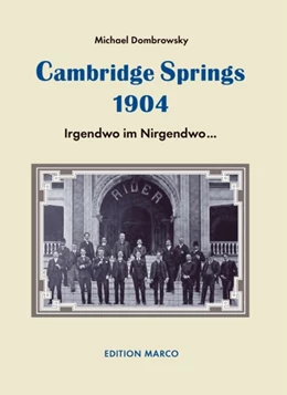 Abbildung von Dombrowsky | Cambridge Springs 1904 | 1. Auflage | 2019 | beck-shop.de