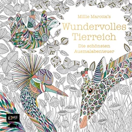 Abbildung von Marotta | Millie Marotta's Wundervolles Tierreich - Die schönsten Ausmalabenteuer | 1. Auflage | 2019 | beck-shop.de