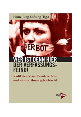 Abbildung von Wer ist denn hier der Verfassungsfeind! | 1. Auflage | 2019 | beck-shop.de