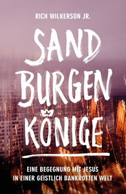 Abbildung von Wilkerson | Sandburgenkönige | 1. Auflage | 2018 | beck-shop.de