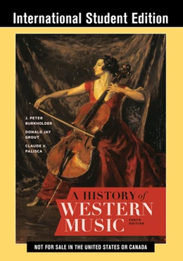 Abbildung von Burkholder / Grout | A History of Western Music | 10. Auflage | 2019 | beck-shop.de