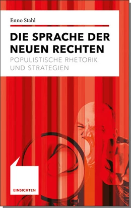Abbildung von Stahl | Die Sprache der Neuen Rechten | 1. Auflage | 2019 | beck-shop.de