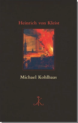 Abbildung von Kleist / Landwehr | Michael Kohlhaas | 1. Auflage | 2017 | beck-shop.de