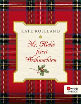 Abbildung von Roseland | Mr. Hicks feiert Weihnachten | 1. Auflage | 2019 | beck-shop.de