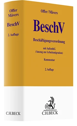 Abbildung von Offer / Mävers | Beschäftigungsverordnung • BeschV | 2. Auflage | 2022 | beck-shop.de