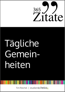 Abbildung von Reichel | 365 Zitate für tägliche Gemeinheiten | 1. Auflage | 2019 | beck-shop.de
