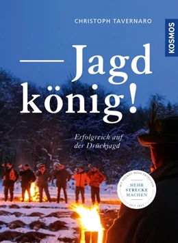 Abbildung von Tavernaro | Jagdkönig! | 1. Auflage | 2019 | beck-shop.de