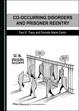Abbildung von Tracy / Carkin | Co-Occurring Disorders and Prisoner Reentry | 1. Auflage | 2019 | beck-shop.de