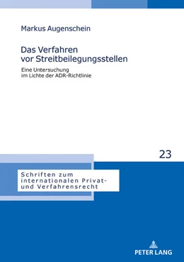 Abbildung von Augenschein | Das Verfahren vor Streitbeilegungsstellen | 1. Auflage | 2019 | 23 | beck-shop.de