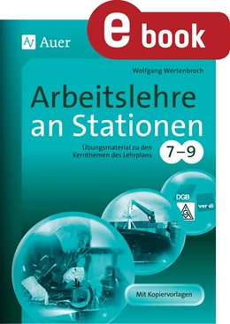 Abbildung von Wertenbroch | Arbeitslehre an Stationen Klasse 7-9 | 1. Auflage | 2024 | beck-shop.de