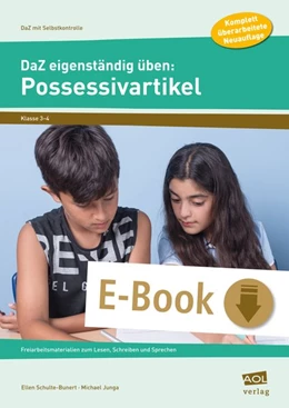 Abbildung von Schulte-Bunert / Junga | DaZ eigenständig üben: Possessivartikel - GS | 1. Auflage | 2018 | beck-shop.de