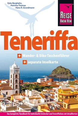 Abbildung von Grundmann / Berghahn | Reise Know-How Reiseführer Teneriffa | 10. Auflage | 2023 | beck-shop.de