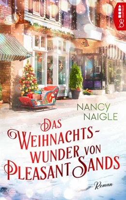 Abbildung von Naigle | Das Weihnachtswunder von Pleasant Sands | 1. Auflage | 2019 | beck-shop.de