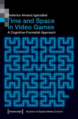 Abbildung von Alvarez Igarzábal | Time and Space in Video Games | 1. Auflage | 2023 | beck-shop.de