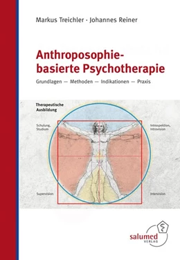 Abbildung von Treichler / Reiner | Anthroposophie-basierte Psychotherapie | 1. Auflage | 2019 | beck-shop.de