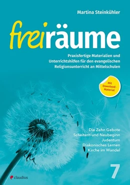 Abbildung von Steinkühler | Freiräume 7 - Praxisfertige Materialien und Unterrichtshilfen | 1. Auflage | 2020 | beck-shop.de