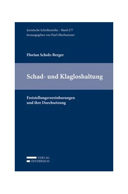 Abbildung von Scholz-Berger | Schad- und Klagloshaltung | 1. Auflage | 2019 | beck-shop.de