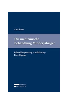 Abbildung von Stahr | Die medizinische Behandlung Minderjähriger | 1. Auflage | 2019 | beck-shop.de