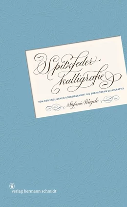 Abbildung von Weigele | Spitzfederkalligrafie | 1. Auflage | 2020 | beck-shop.de