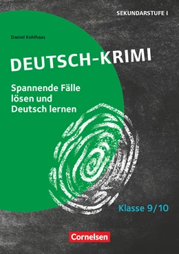 Abbildung von Kohlhaas | Lernkrimis für die SEK I - Deutsch - Klasse 9/10 | 1. Auflage | 2020 | beck-shop.de