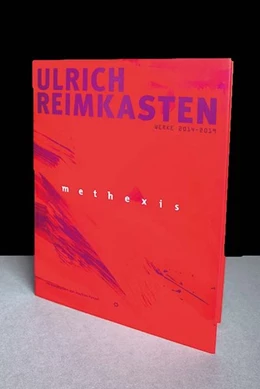 Abbildung von Penzel | methexis. Ulrich Reimkasten, Werke 2014-2019 | 1. Auflage | 2019 | beck-shop.de