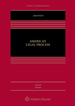 Abbildung von Shannon | American Legal Process | 2. Auflage | 2019 | beck-shop.de