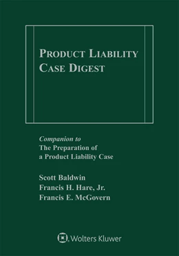 Abbildung von Baldwin / McGovern | Product Liability Case Digest | 1. Auflage | 2019 | beck-shop.de