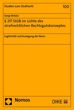 Abbildung von Britzke | § 217 StGB im Lichte des strafrechtlichen Rechtsgutskonzeptes | 1. Auflage | 2019 | 100 | beck-shop.de