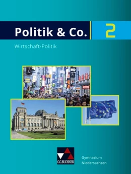 Abbildung von Egbers / Frede | Politik & Co. Neu 2 Lehrbuch Niedersachsen | 1. Auflage | 2021 | beck-shop.de