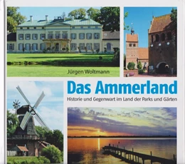 Abbildung von Woltmann | Das Ammerland | 1. Auflage | 2019 | beck-shop.de