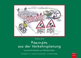Abbildung von Graf | Absurdes aus der Verkehrsplanung | 2. Auflage | 2019 | beck-shop.de