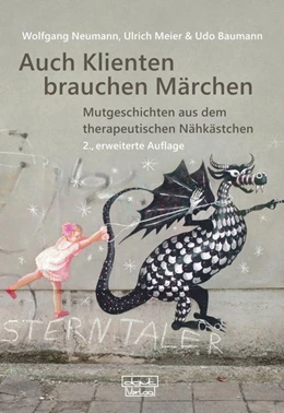 Abbildung von Baumann / Meier | Auch Klienten brauchen Märchen | 2. Auflage | 2019 | beck-shop.de