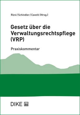 Abbildung von Rizvi / Schindler | Gesetz über die Verwaltungsrechtspflege des Kantons St. Gallen (VRP) | 1. Auflage | 2020 | beck-shop.de