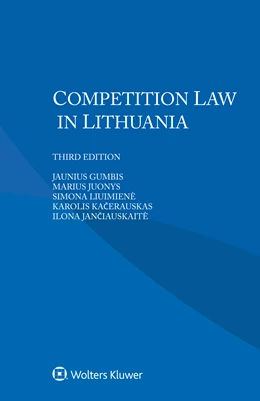 Abbildung von Gumbis / Juonys | Competition Law in Lithuania | 3. Auflage | 2019 | beck-shop.de