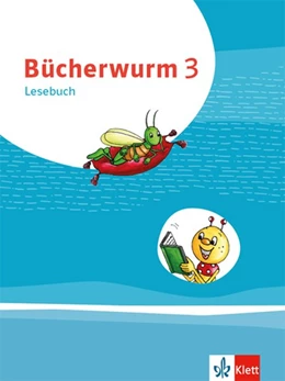 Abbildung von Bücherwurm Lesebuch 3. Schülerbuch mit Überhangfolie | 1. Auflage | 2020 | beck-shop.de