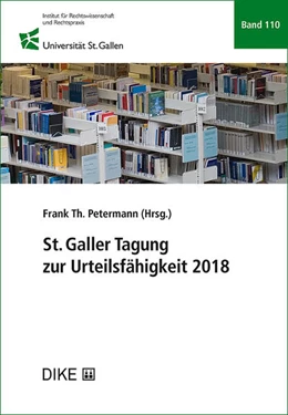 Abbildung von Petermann (Hrsg.) | St. Galler Tagung zur Urteilsfähigkeit 2018 | 1. Auflage | 2019 | Band 110 | beck-shop.de