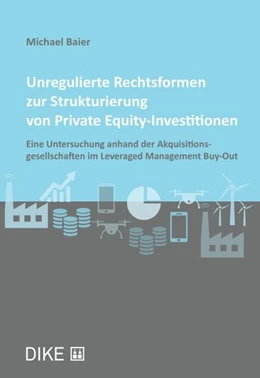 Abbildung von Baier | Unregulierte Rechtsformen zur Strukturierung von Private Equity-Investitionen | 1. Auflage | 2019 | beck-shop.de