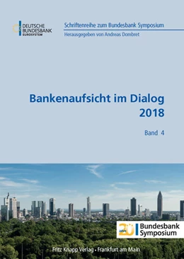 Abbildung von Dombret | Bankenaufsicht im Dialog 2018 | 1. Auflage | 2018 | 4 | beck-shop.de