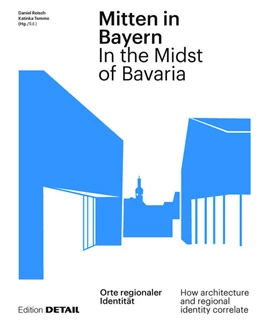 Abbildung von Reisch / Temme | Mitten in Bayern / In the Midst of Bavaria | 1. Auflage | 2020 | beck-shop.de