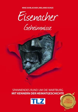 Abbildung von Bast / Kunze | Eisenacher Geheimnisse | 1. Auflage | 2019 | beck-shop.de