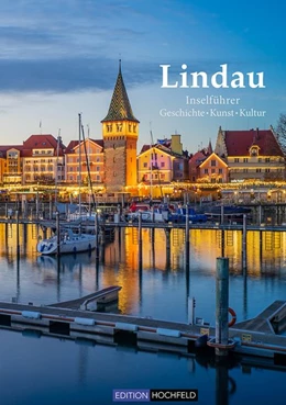 Abbildung von Soedher | Lindau - Bildband & Inselführer | 1. Auflage | 2019 | beck-shop.de