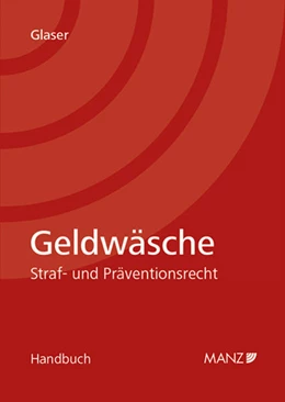 Abbildung von Glaser | Geldwäsche Straf- und Präventionsrecht | 1. Auflage | 2019 | beck-shop.de