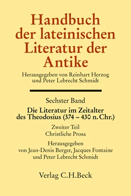 Abbildung von Handbuch der Altertumswissenschaft., VIII, 6.2: Handbuch der lateinischen Literatur der Antike Bd. 6: Die Literatur im Zeitalter des Theodosius (374-430 n.Chr.) | 1. Auflage | 2020 | beck-shop.de