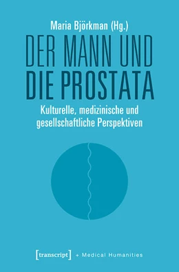 Abbildung von Björkman | Der Mann und die Prostata | 1. Auflage | 2019 | beck-shop.de