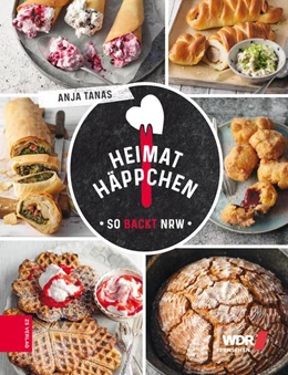 Abbildung von Tanas | Heimathäppchen - So backt NRW | 1. Auflage | 2019 | beck-shop.de